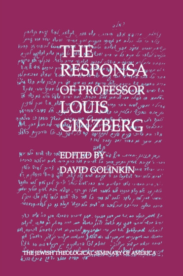 The Responsa of Professor Louis Ginzberg