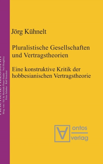 Pluralistische Gesellschaften und Vertragstheorien : 13