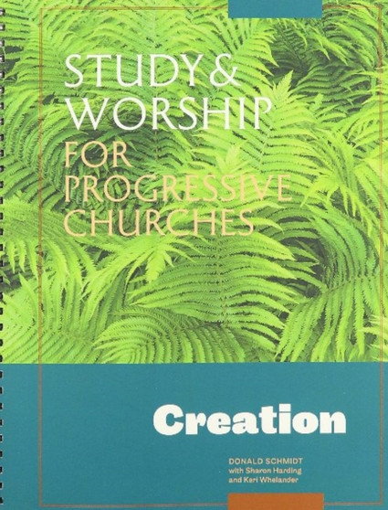 Study & Worship for Progressive Churches : Creation