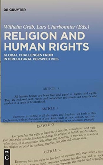 Religion and Human Rights : Global Challenges from Intercultural Perspectives