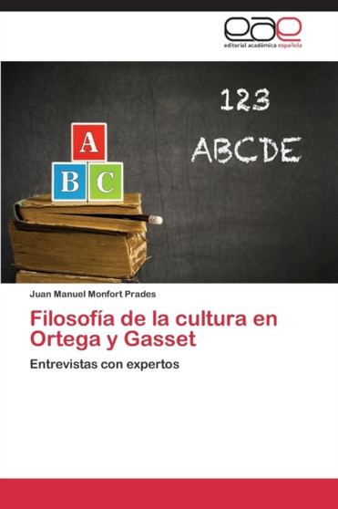 Filosofia de la cultura en Ortega y Gasset