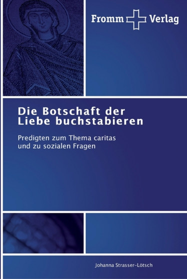 Die Botschaft der Liebe buchstabieren