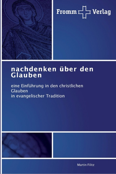 nachdenken uber den Glauben