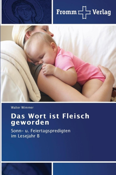 Das Wort ist Fleisch geworden