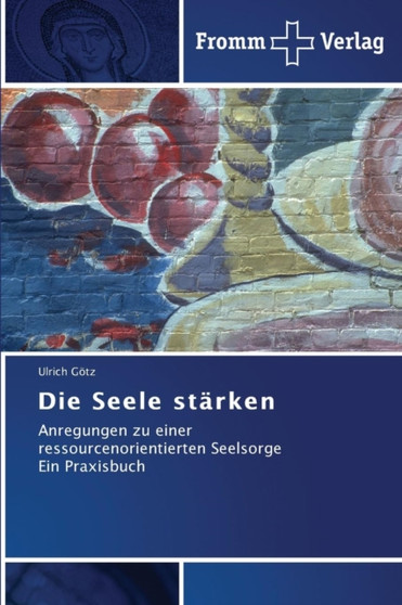 Die Seele starken
