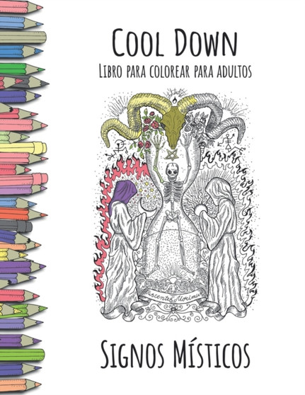 Cool Down - Libro para colorear para adultos : Signos Misticos by York P Herpers - Paperback