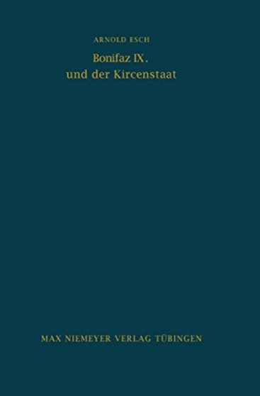 Bonifaz IX. und der Kirchenstaat : 29