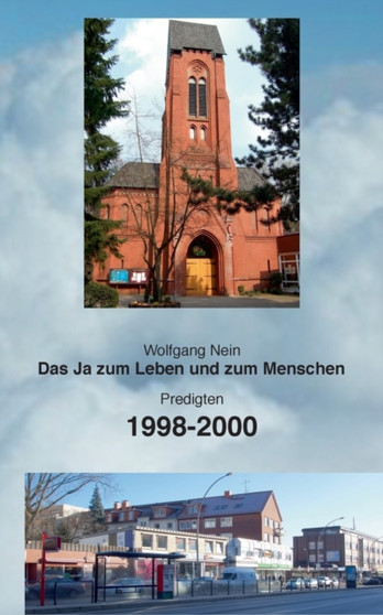 Das Ja zum Leben und zum Menschen, Band 6 : Predigten 1998-2000