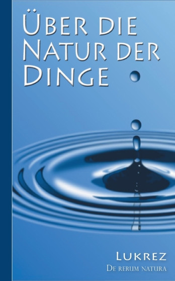 Lukrez : UEber die Natur der Dinge