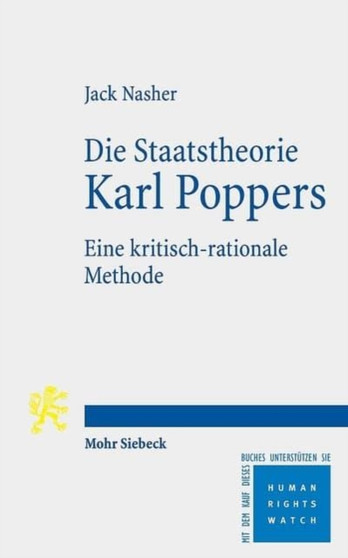 Die Staatstheorie Karl Poppers : Eine kritisch-rationale Methode
