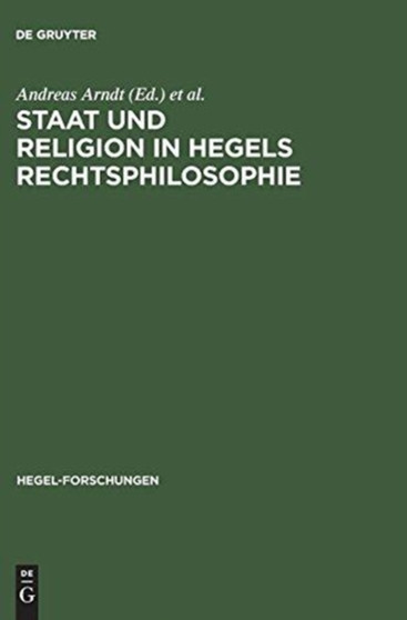Staat und Religion in Hegels Rechtsphilosophie