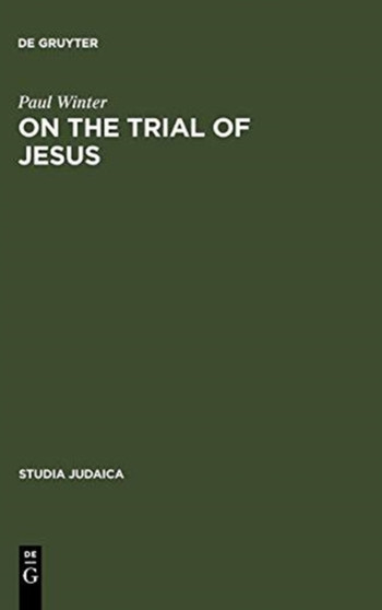 On the Trial of Jesus