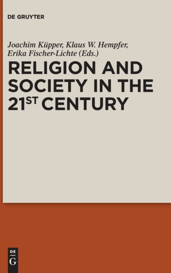 Religion and Society in the 21st Century