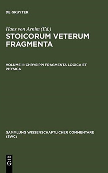 Chrysippi fragmenta logica et physica
