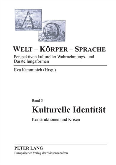 Kulturelle Identitaet : Konstruktionen und Krisen : 3