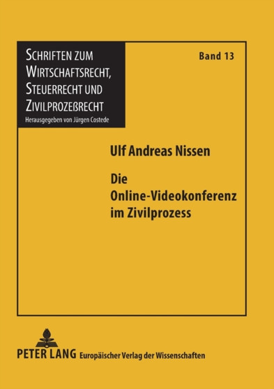 Die Online-Videokonferenz im Zivilprozess : 13
