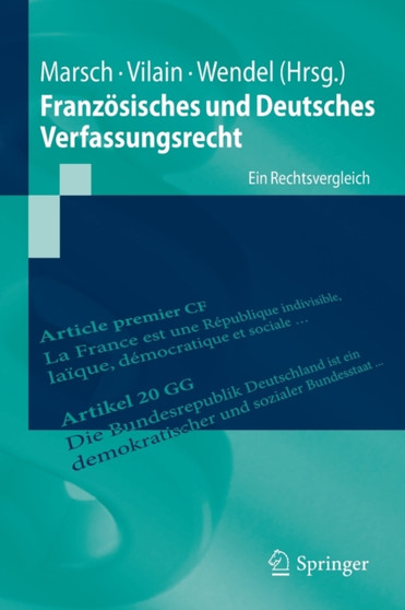 Franzosisches und Deutsches Verfassungsrecht : Ein Rechtsvergleich