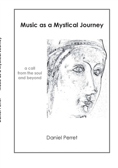 Music as mystical Journey : A call from the Soul and beyond