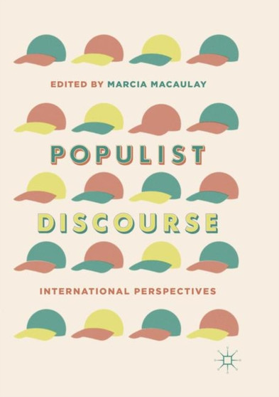 Populist Discourse : International Perspectives