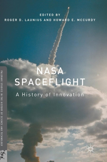 NASA Spaceflight : A History of Innovation