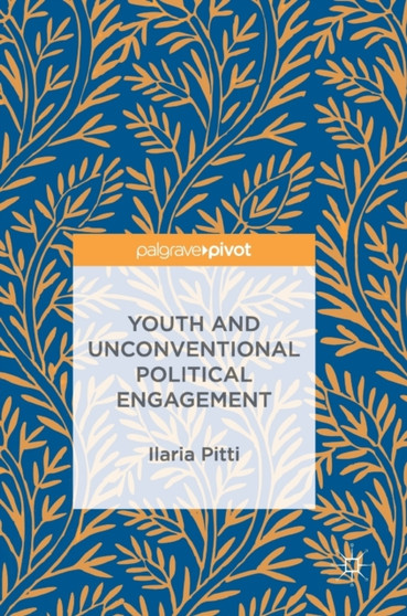 Youth and Unconventional Political Engagement