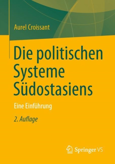 Die politischen Systeme Sudostasiens : Eine Einfuhrung