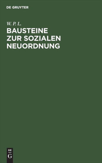 Bausteine Zur Sozialen Neuordnung