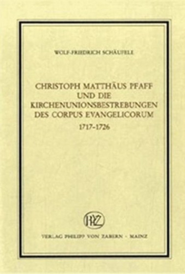 Veroeffentlichungen des Instituts fur Europaische Geschichte Mainz : 1717-1726