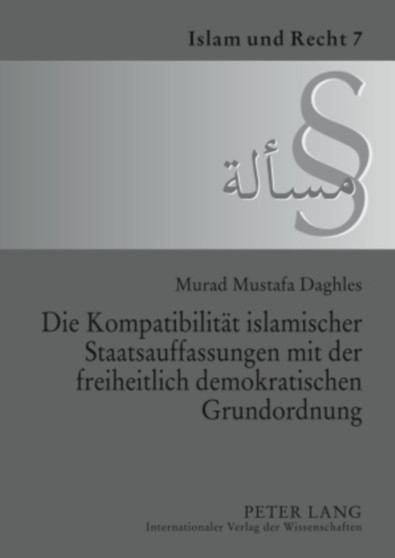 Die Kompatibilitaet Islamischer Staatsauffassungen Mit Der Freiheitlich Demokratischen Grundordnung : 7