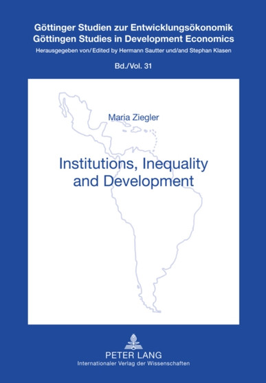 Institutions, Inequality and Development : 31