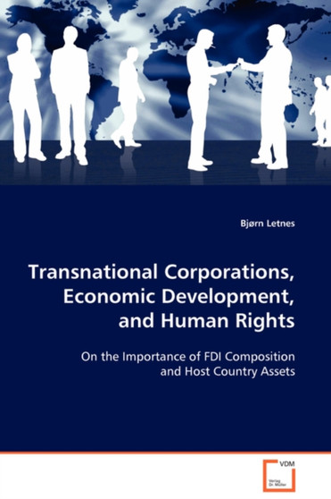 Transnational Corporations, Economic Development, and Human Rights