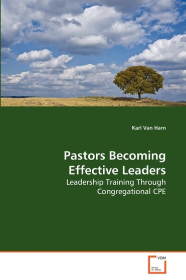 Pastors Becoming Effective Leaders