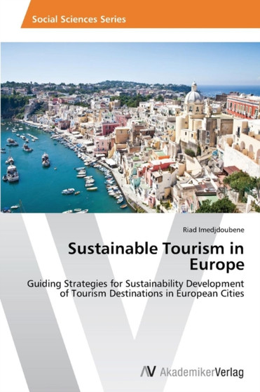 Sustainable Tourism in Europe
