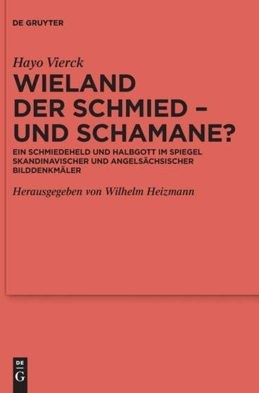 Wieland der Schmied - und Schamane? : 127