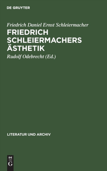 Friedrich Schleiermachers Asthetik : 4