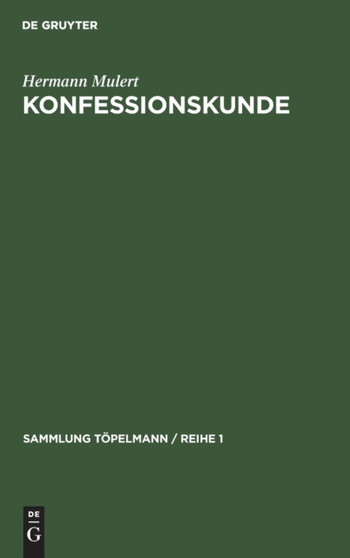 Konfessionskunde : Die Christlichen Kirchen Und Sekten Heute : 5