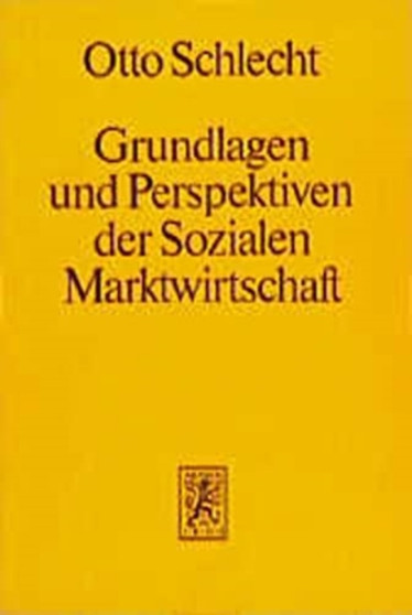 Grundlagen und Perspektiven der Sozialen Marktwirtschaft : 27