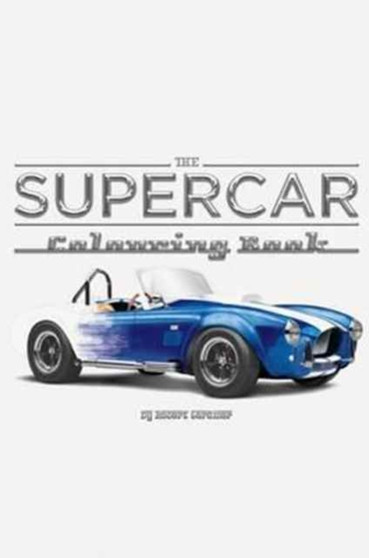 The Supercar Colouring Book by Rob Gardiner - Hardback