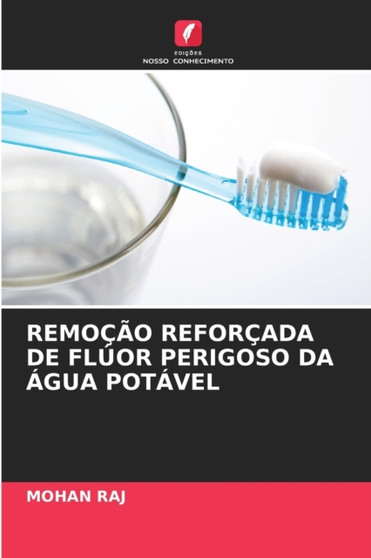 Remocao Reforcada de Fluor Perigoso Da Agua Potavel