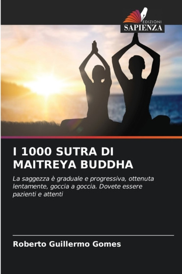I 1000 Sutra Di Maitreya Buddha