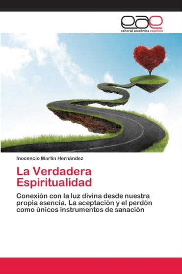 La Verdadera Espiritualidad