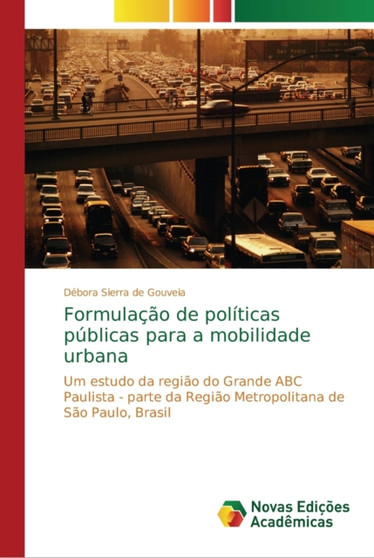 Formulacao de politicas publicas para a mobilidade urbana