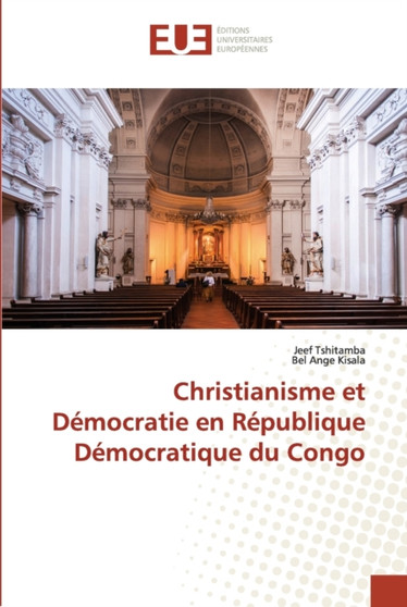 Christianisme et Democratie en Republique Democratique du Congo