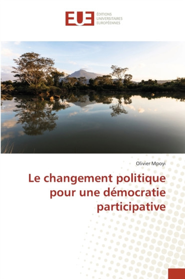 Le changement politique pour une democratie participative