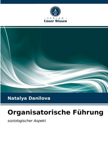 Organisatorische Fuhrung