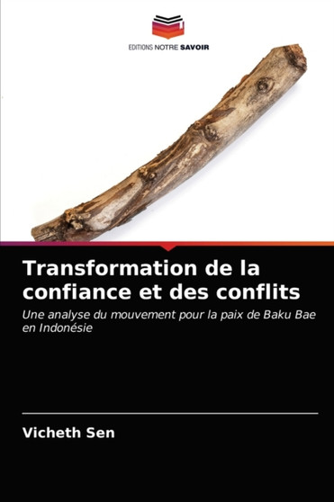 Transformation de la confiance et des conflits