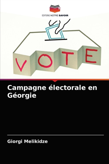 Campagne electorale en Georgie