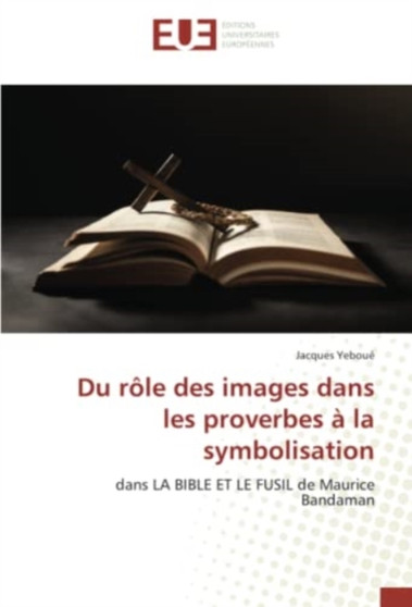 Du role des images dans les proverbes a la symbolisation