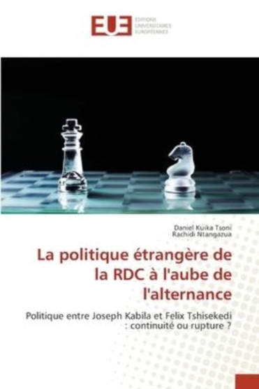La politique etrangere de la RDC a l'aube de l'alternance