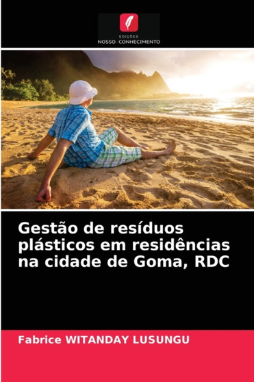 Gestao de residuos plasticos em residencias na cidade de Goma, RDC